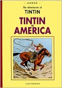 Book cover image of The Adventures of Tintin in America by Hergé
