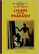 Hergé: The Adventures of Tintin in the Orient 1: Cigars of the Pharaoh