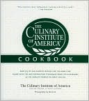 Book cover image of Culinary Institute of America Cookbook: A Collection of Our Favorite Recipes for the Home Chef by The Culinary Institute of America