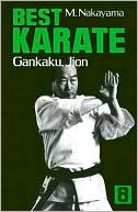 Masatoshi Nakayama: Best Karate: Gankaku, Jion, Vol. 8