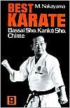 Book cover image of Best Karate: Bassai Sho, Kanku Sho Chintei, Vol. 9 by Masatoshi Nakayama