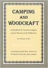 Book cover image of Camping and Woodcraft: A Handbook for Vacation Campers and for Travelers in the Wilderness by Horace Kephart