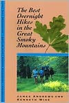 James Andrews: The Best Overnight Hikes in the Great Smoky Mountains