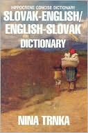 Book cover image of SLOVAK-ENG/E-S CONC DICT by Nina Trnka