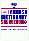 Book cover image of Yiddish Dictionary SourceBook by Herman Galvin