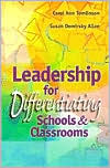 Book cover image of Leadership for Differentiating Schools and Classrooms by Carol Ann Tomlinson