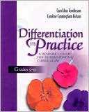 Book cover image of Differentiation in Practice, Grades 5-9: A Resource Guide for Differentiating Curriculum by Carol Ann Tomlinson