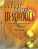 Robert J. Marzano: What Works in Schools: Translating Research into Action