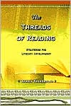 Karen Tankersley: Threads of Reading: Strategies for Literacy Development