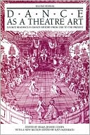 Book cover image of Dance as a Theatre Art: Source Readings in Dance History from 1581 to the Present by Selma Jeanne Cohen