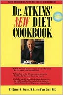 Book cover image of Dr. Atkins' New Diet Cookbook by Robert C. Atkins