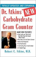 Book cover image of Dr. Atkins' New Carbohydrate Gram Counter by Robert Atkins
