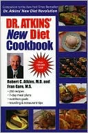 Book cover image of Dr. Atkins' New Diet Cookbook by Robert C. Atkins