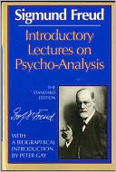 Sigmund Freud: Introductory Lectures on Psycho-Analysis