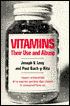 Joseph V. Levy: Vitamins: Their Use and Abuse
