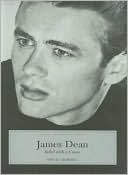 Wes D. Gehring: James Dean: Rebel with a Cause (Indiana Biography Series)