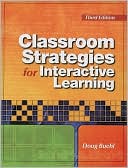 Book cover image of Classroom Strategies for Interactive Learning by Doug Buehl