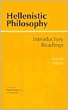 Brad Inwood: Hellenistic Philosophy: Introductory Readings