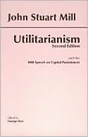 Book cover image of Utilitarianism by John Stuart Mill