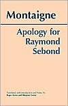 Book cover image of Apology for Raymond Sebond by Michel de Montaigne