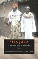 Book cover image of Sunjata: A West African Epic of the Mande Peoples by David C. Conrad