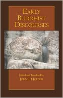Book cover image of Early Buddhist Discourses by John J. Holder