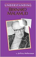 Book cover image of Understanding Bernard Malamud by Jeffrey Helterman