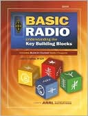 Book cover image of Basic Radio: Understanding the Key Building Blocks by Joel R. Hallas