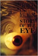 Book cover image of Story of the Eye by Georges Bataille