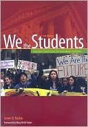 Jamin Raskin: We the Students: Supreme Court Cases For and About Students, 3rd Edition Paperback Edition