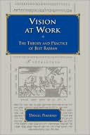 Book cover image of Vision At Work: The Theory and Practice of Beit Rabban by Daniel Pekarsky