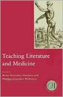 Anne Hunsaker Hawkins: Teaching Literature and Medicine