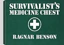 Book cover image of Survivalist's Medicine Chest by Ragnar Benson