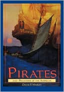 Book cover image of Pirates And Privateers Of The Americas by David F. Marley