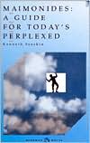 Kenneth Seeskin: Maimonides: A Guide for Today's Perplexed