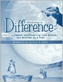 Book cover image of Making a Difference: Putting Jewish Spirituality into Action, One Mitzvah at a Time by Diane A. Cohen