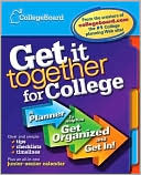 Book cover image of The Get It Together for College by College Board