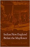 Book cover image of Indian New England Before the Mayflower by Howard S. Russell