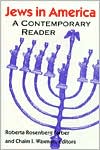 Roberta Rosenberg Farber: Jews in America: A Contemporary Reader