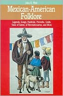 Book cover image of Mexican-American Folklore by John O. West