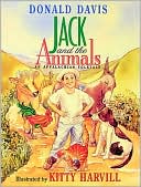 Donald D. Davis: Jack and the Animals: An Appalachian Folktale