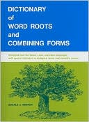 Donald J. Borror: Dictionary of Word Roots and Combining Forms