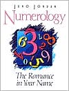 Juno Jordan: Numerology the Romance in Your Name