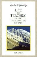 Book cover image of Life and Teaching of the Masters of the Far East, Vol. 6 by Baird T. Spalding