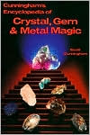 Scott Cunningham: Cunningham's Encyclopedia of Crystal, Gem & Metal Magic