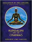 Book cover image of Kundalini & the Chakras: Evolution in this Lifetime by Genevieve L. Paulson