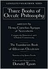 Henry C. Agrippa: Three Books of Occult Philosophy
