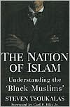 Book cover image of Nation of Islam: Understanding the "Black Muslims" by Steven Tsoukalas