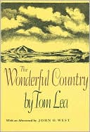 Book cover image of The Wonderful Country by Tom Lea