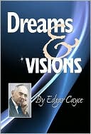 Book cover image of Dreams and Visions by Edgar Cayce